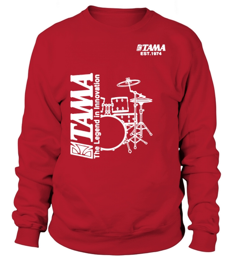 Tama Drum La légende de l&#39;innovation Sweatshirt Unisex