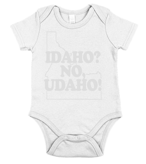 Idaho No Udaho T-Shirt funny saying sarcastic novelty humor Short Sleeve Baby One-Piece