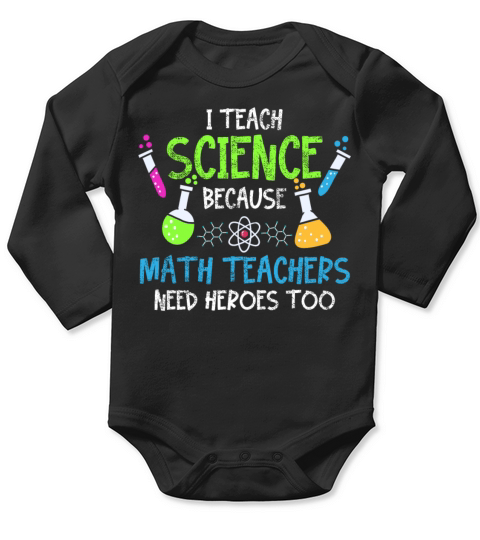 Science Teacher Scientist Long Sleeve Baby One-Piece