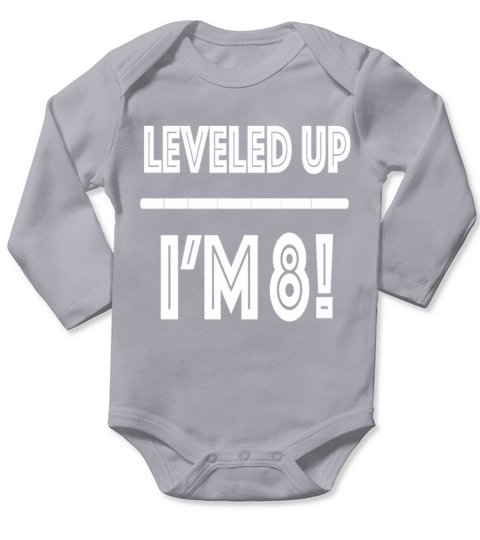 Leveled Up I m 8 Long Sleeve Baby One-Piece