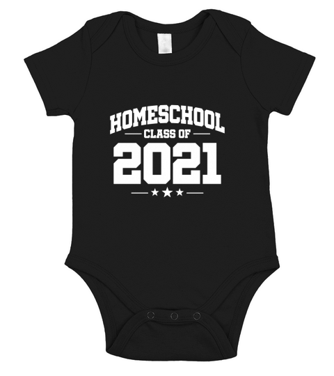 Homeschool Kids Senior Graduation Class of 2021 Short Sleeve Baby One-Piece