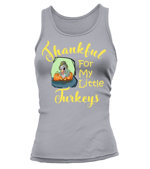 Thanksgiving Thankful For My Little Turkeys Women's Tank Top