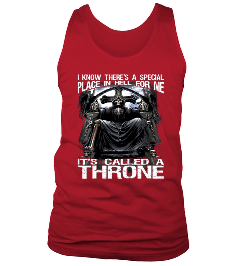 I Know Theres A Special Place In Hell For Me Tank Top Unisex