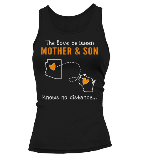 AZ - WI The love between Mother and Son knows no distance Tank top Woman