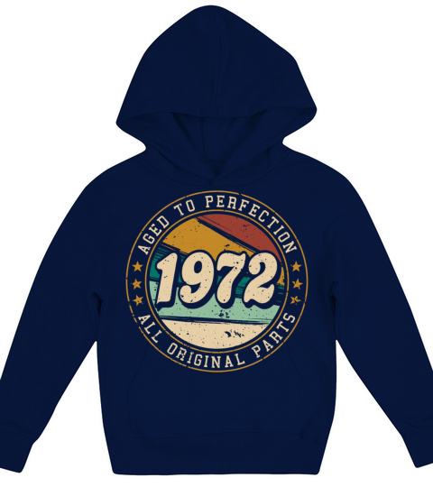 Vintage 1972 50th Birthday Fiftieth Gift Kids Hoodie
