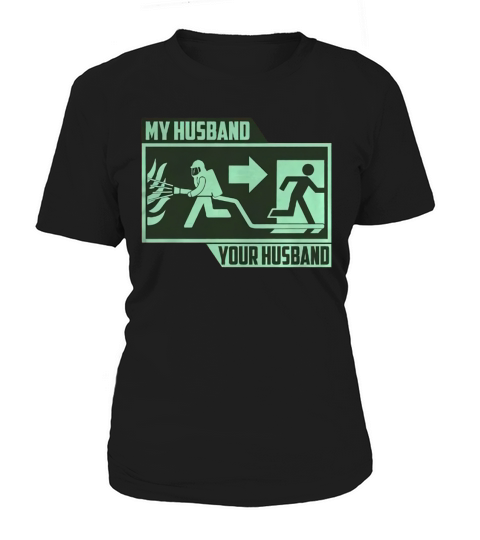 My Husband Firefighter Women's T-Shirt