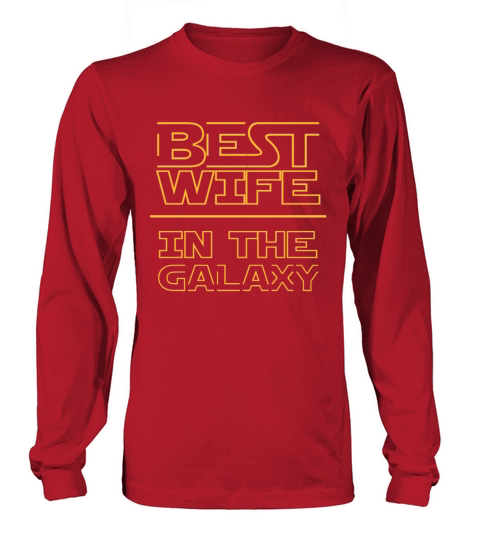 Best Wife In The Galaxy Men's Long Sleeve