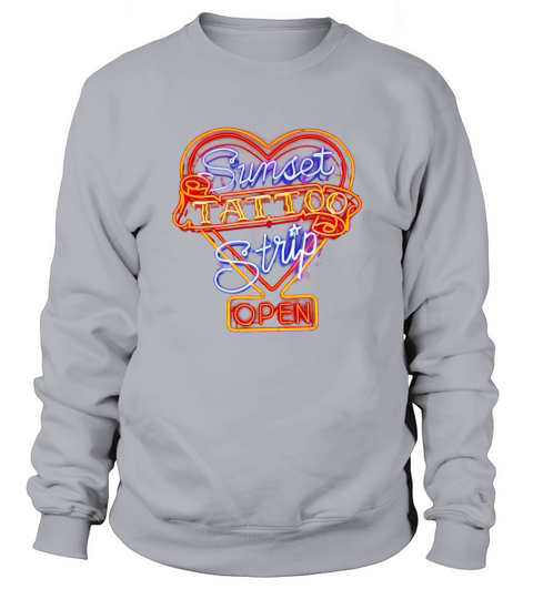 Sunset Tattoo Strip Cool Vintage Rock and Roll Sign Tshirt Sweatshirt Unisex