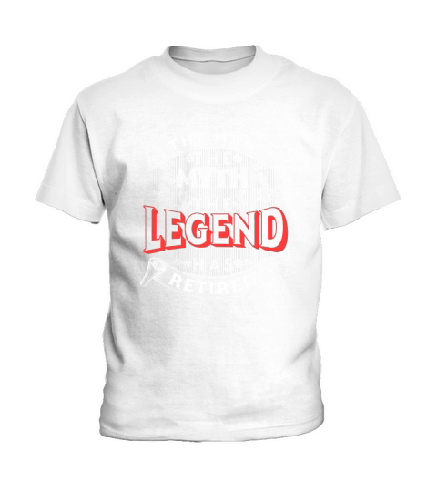 Retirement The Man The Myth The Legend Has Retired Kids T-Shirt