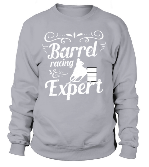 Barrel Racing Expert Women's Sweatshirt