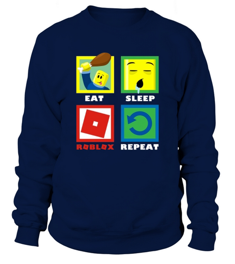 Roblox Funny Eat Sleep Repeat Sweatshirt Unisex