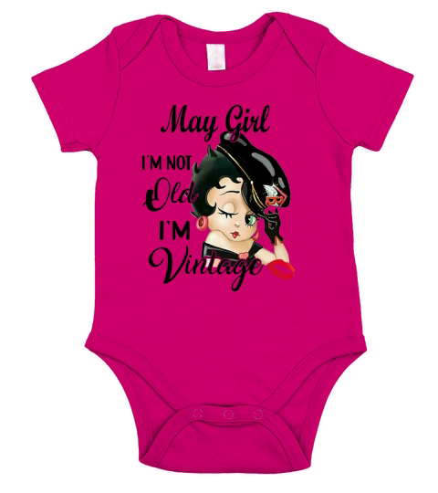 Betty Boop May Girl I’m Not Old I’m Vintage shirth - Unisex Long Sleeve Short Sleeve Baby One-Piece