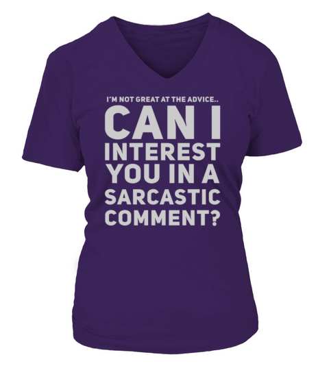 Sarcastic Comment Funny for Friends Women's V-Neck T-shirt