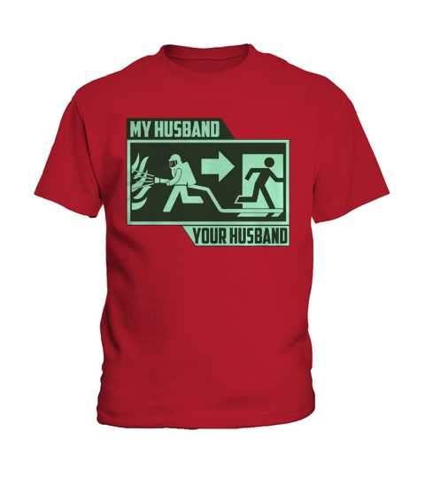 My Husband Firefighter Kids T-Shirt