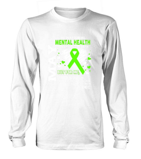 May is Mental Health Awareness Month shirt Long sleeved Unisex