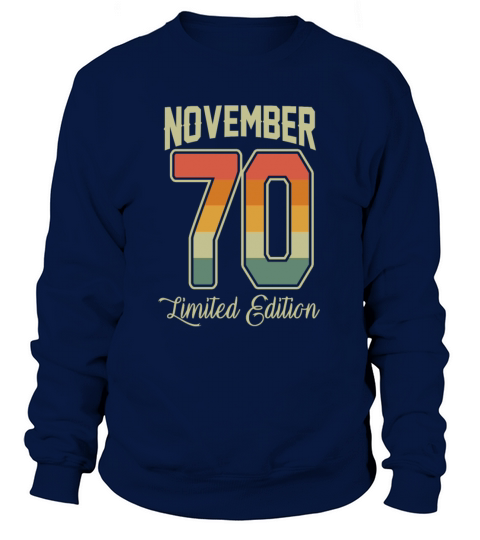 Vintage November 50 Year 1970 50th Birthday Gift Men's Sweatshirt
