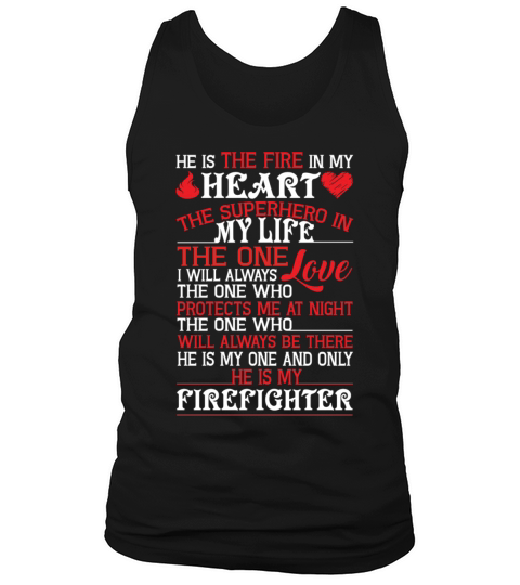 He Is My Firefighter T Shirt Men's Tank Top