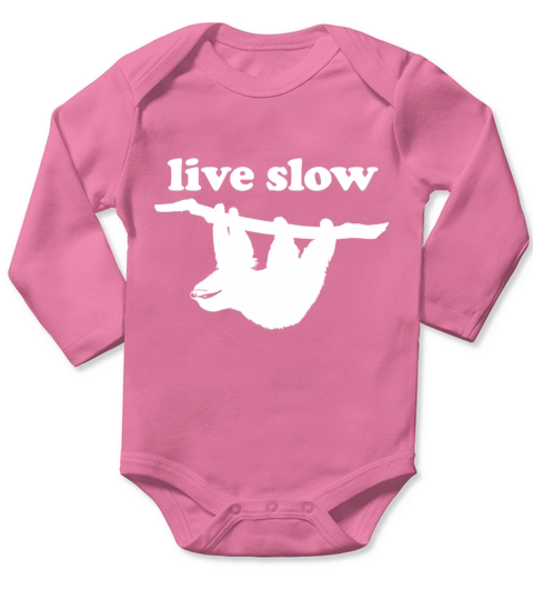 Live Slow - Cute Sloth Long Sleeve Baby One-Piece