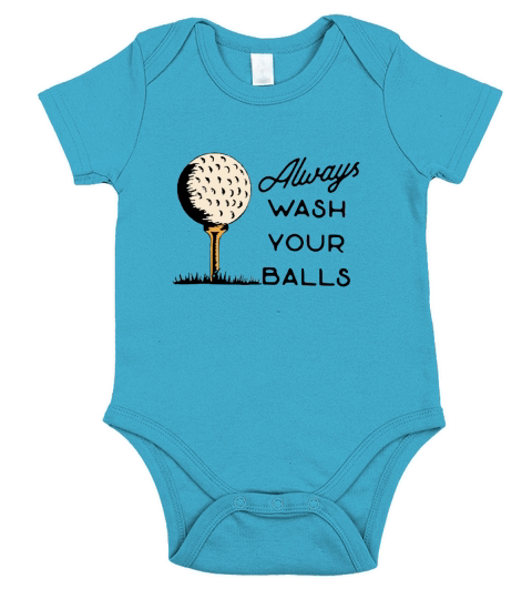 always wash your balls Short Sleeve Baby One-Piece
