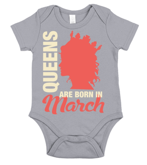 Queens Are Born In March Short Sleeve Baby One-Piece
