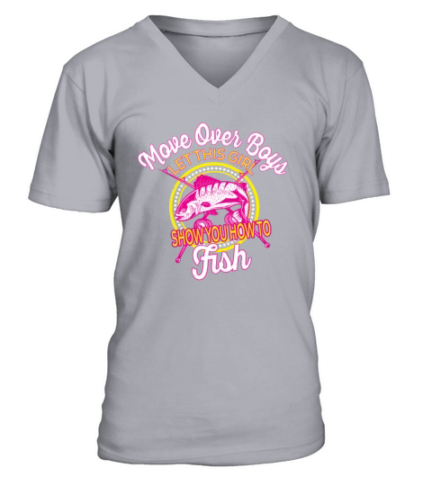 Funny Fisher woman Gift - Move Over Boys Men's V-Neck T-shirt