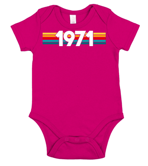 Born in 1971 50th Birthday Fiftieth Bday Gift Short Sleeve Baby One-Piece