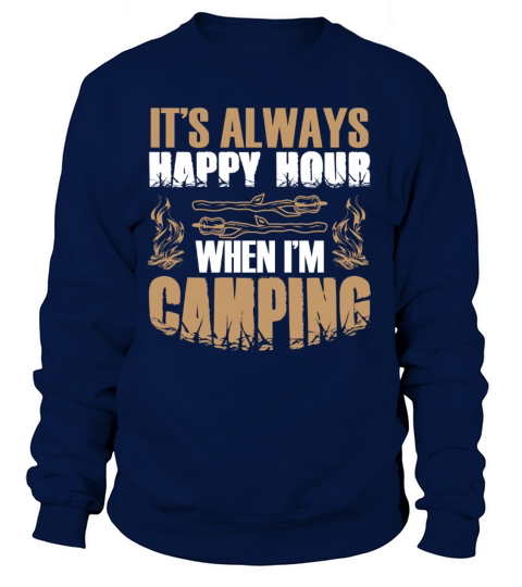 happy hour camping Women's Sweatshirt