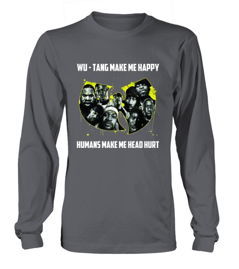 WU TANG MAKE HAPPY Long sleeved Unisex
