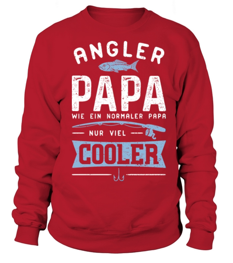 Angler Papa Wie Ein Normaler Papa Nur Viel Cooler Women's Sweatshirt