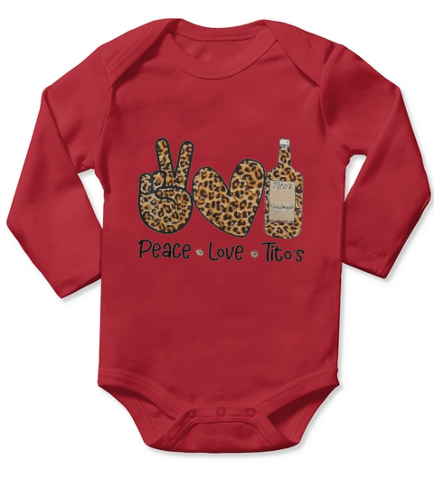 Peace Love Titos I Love Titos Long Sleeve Baby One-Piece