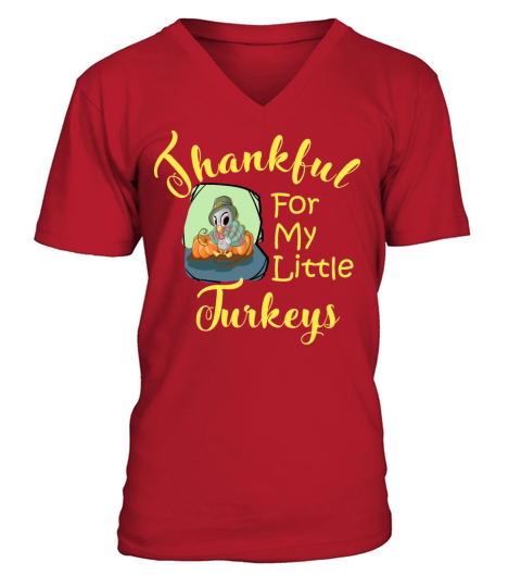 Thanksgiving Thankful For My Little Turkeys Men's V-Neck T-shirt