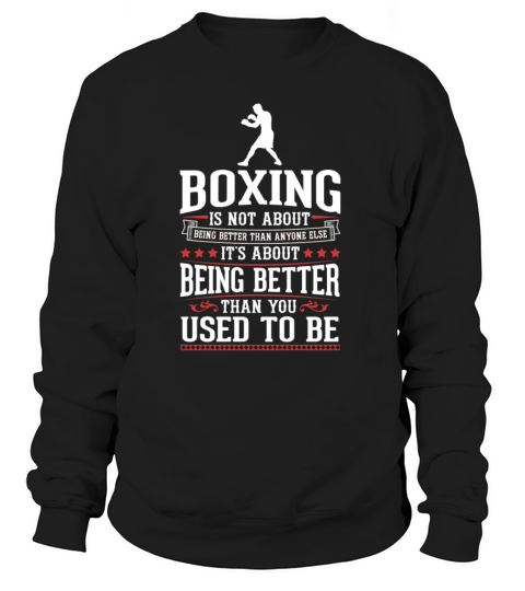 Boxing The Best of You T-Shirt Women's Sweatshirt
