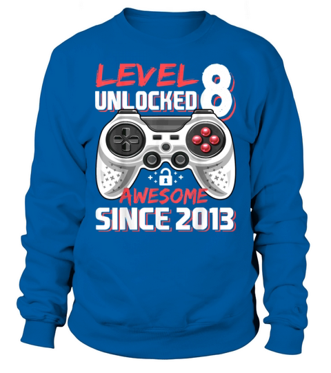 Level 8 Unlocked Awesome 2013 Video Game Men's Sweatshirt