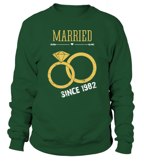 Married since 1982 Women's Sweatshirt
