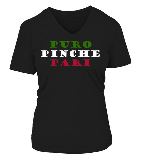 PURO PINCHE PARI Mexican quotes Women's V-Neck T-shirt