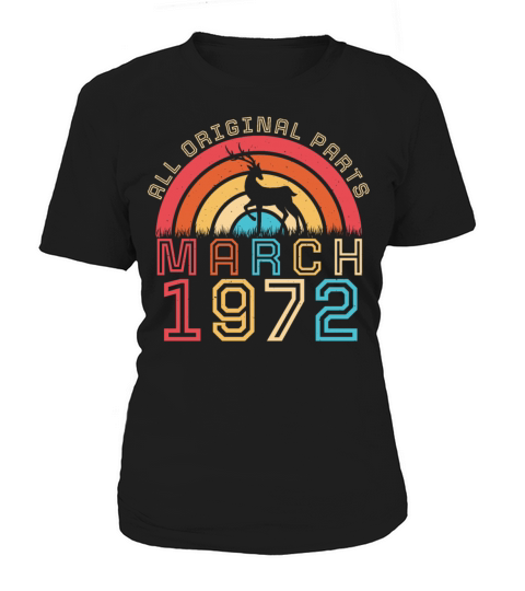 Original Vintage March 1972 Women's T-Shirt
