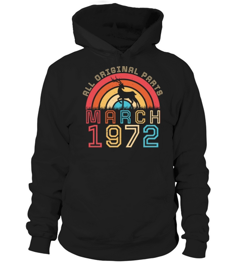 Original Vintage March 1972 Hoodie Unisex