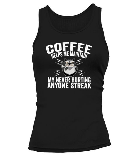 Coffee Funny Saying Coffee Lover Angry Raccoon Women's Tank Top
