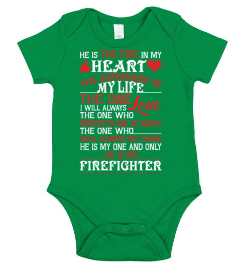 He Is My Firefighter T Shirt Short Sleeve Baby One-Piece