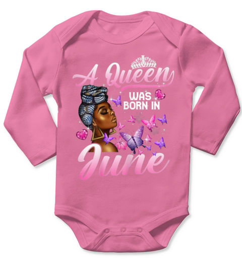A queen was born in june Long Sleeve Baby One-Piece