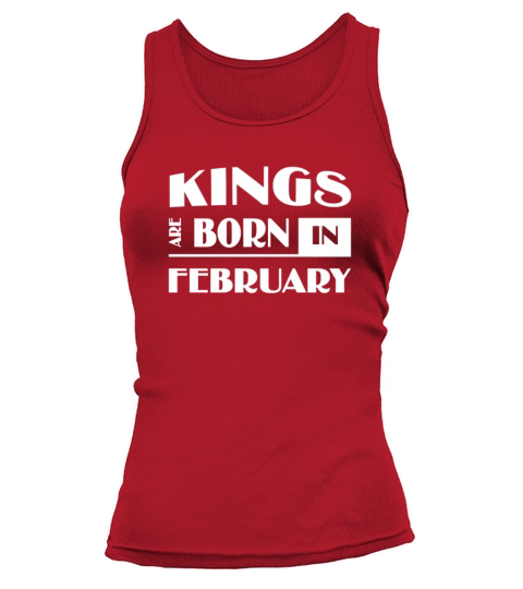 Kings are born in February Women's Tank Top