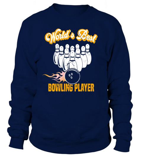 Bowler Worlds Best Bowling Player - skittles Women's Sweatshirt