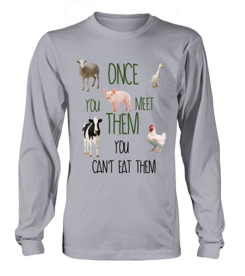 ONCE YOU MEET THEM YOU CANT EAT THEM Women's Long Sleeve