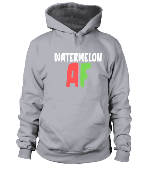 Watermelon Day - Watermelon AF Women's Hoodie