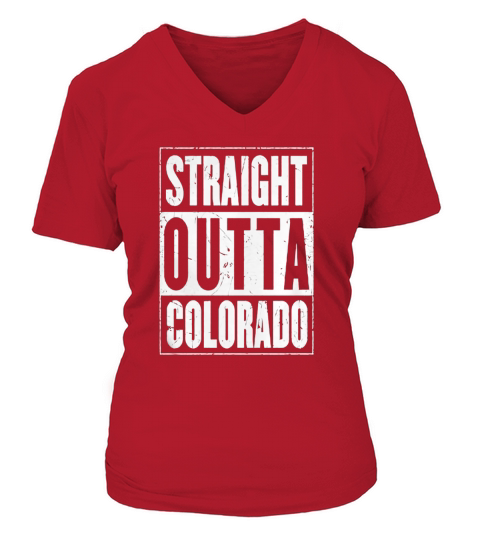 Straight Outta Colorado Shirt | The Original Distressed Look V-neck T-Shirt Woman