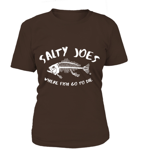 salty joes where fish go to die logo bog and tall Women's T-Shirt