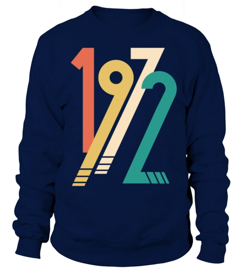 Vintage 1972 - 50 years old - 50th birthday gift Sweatshirt Unisex