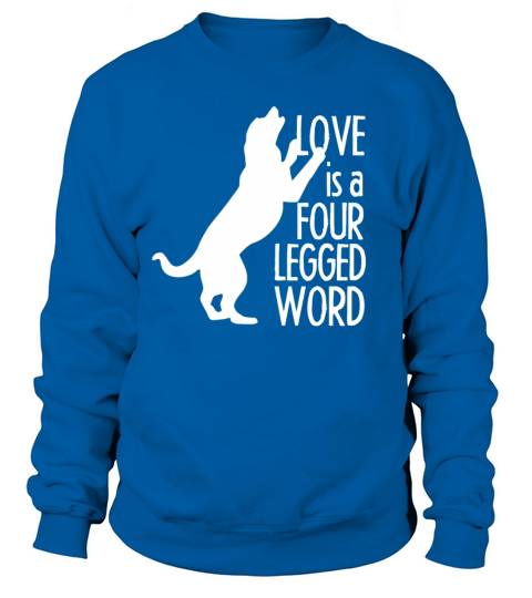 Dog Pet Wisdom Quotes Women's Sweatshirt