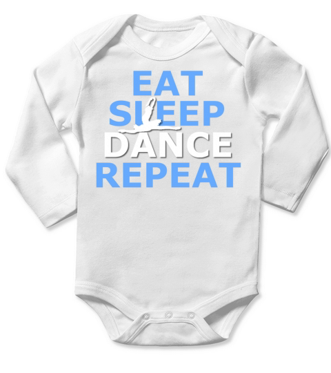 Eat Sleep Dance Repeat Long Sleeve Baby One-Piece