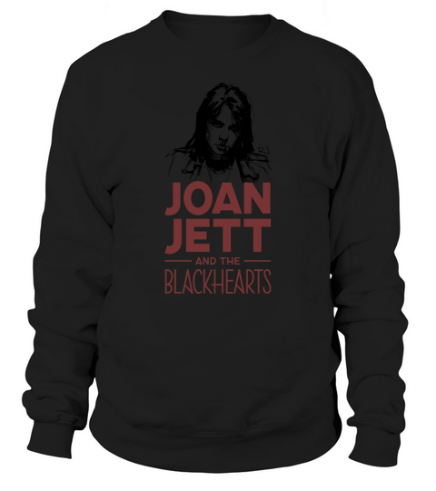 Joan Jett and the Blackhearts Tshirt Sweatshirt Unisex